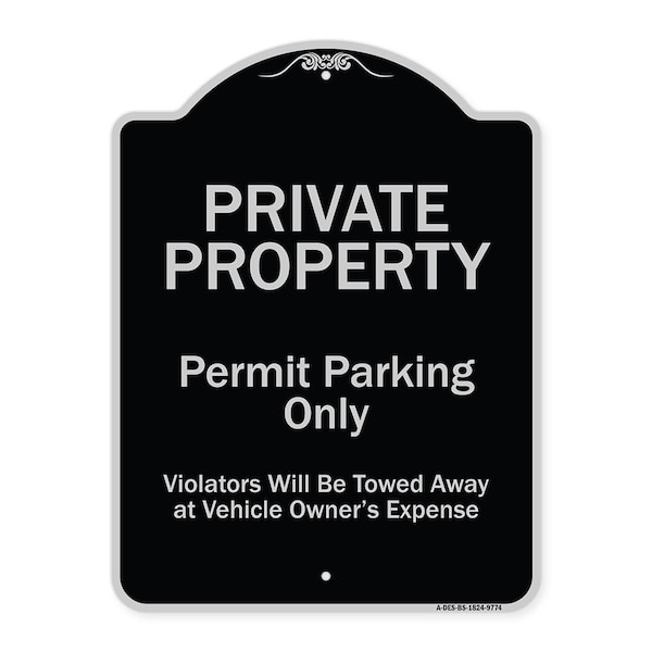 Signmission Designer Series-Private Property Permit Parking Violators Will Be Towed A, 24" x 18", BS-1824-9774 A-DES-BS-1824-9774 - main